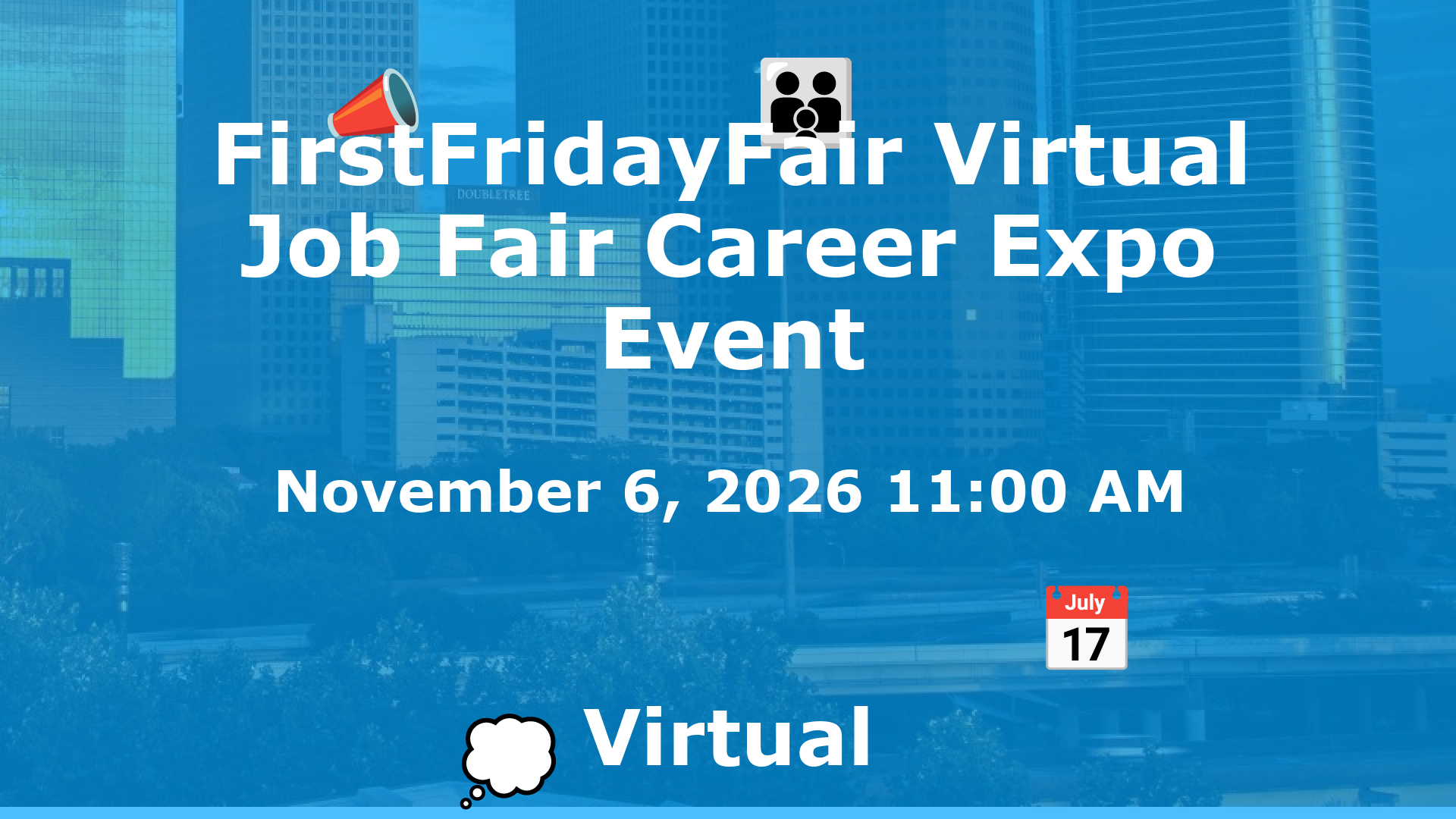 FirstFridayFair Virtual Job Fair Career Expo Event event image